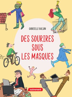 cover image of Des sourires sous les masques